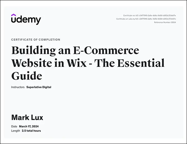 Mark Lux's certificate of Completion – Building an E-Commerce Website in Wix - The Essential Guide