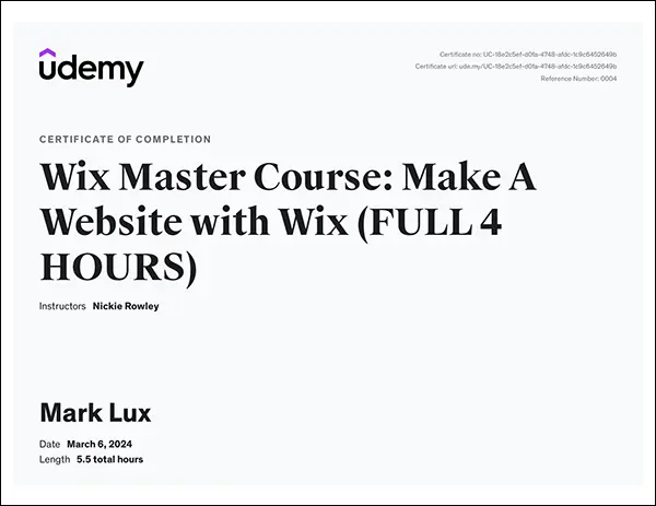 Mark Lux's certificate of Completion – Wix Master Course: Make A Website with Wix (FULL 4 HOURS)